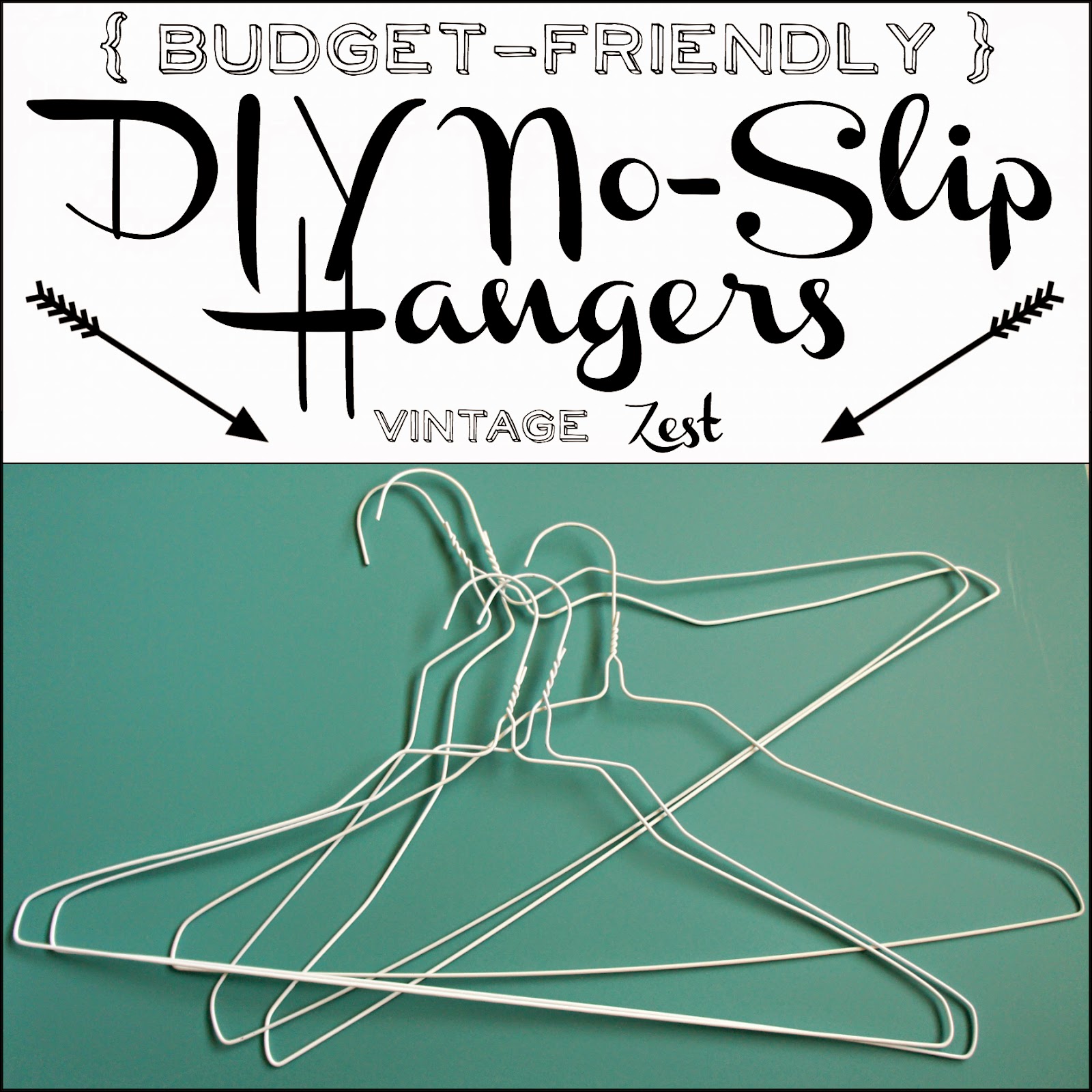 Diane s Vintage Zest Budget Friendly DIY No Slip Hangers